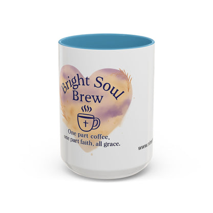 Coffee Mug - Faith-Inspired Bright Soul Brew, Inspirational Religious Encouragement Gift