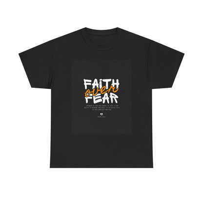 Faith over Fear Unisex Tee for Bright Souls - Inspirational Christian Shirt