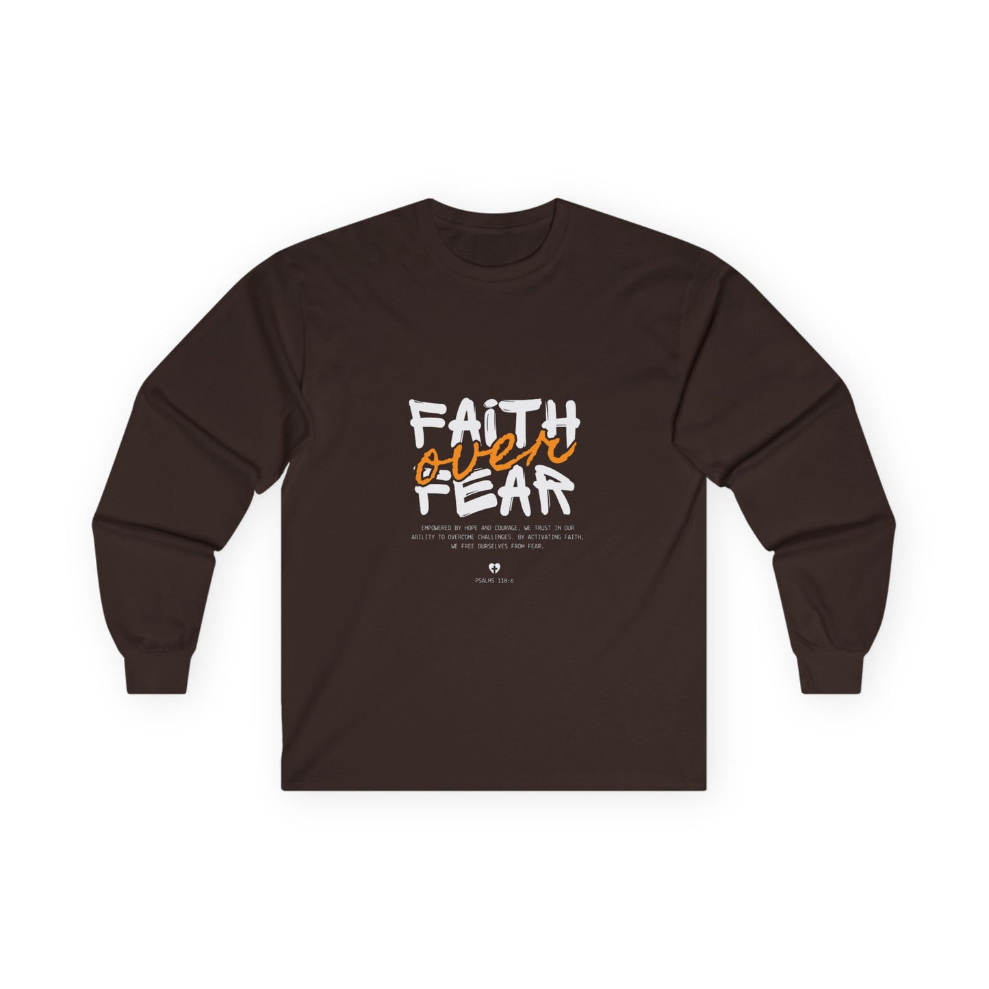 Faith over Fear Long Sleeve Tee