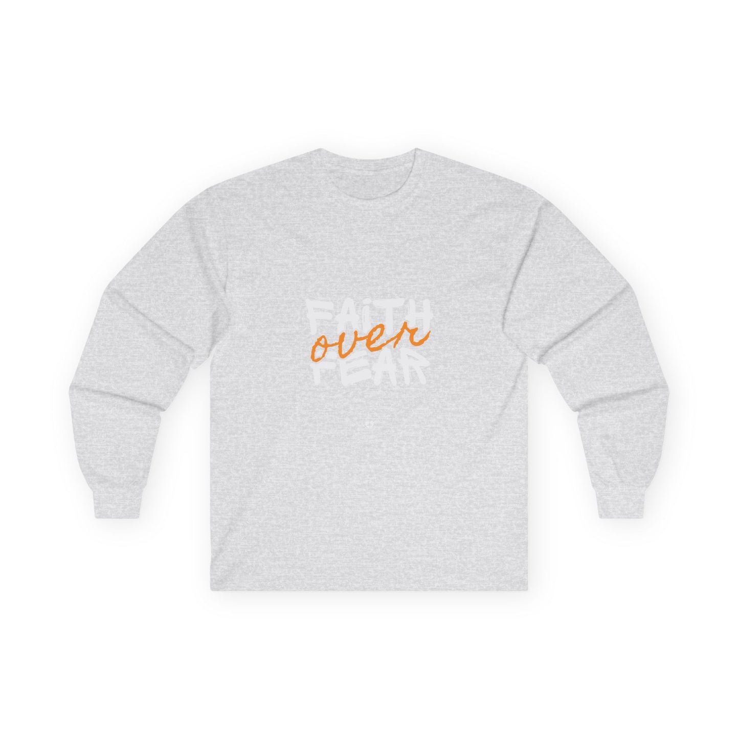 Faith over Fear Long Sleeve Tee