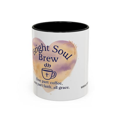 Coffee Mug - Faith-Inspired Bright Soul Brew, Inspirational Religious Encouragement Gift