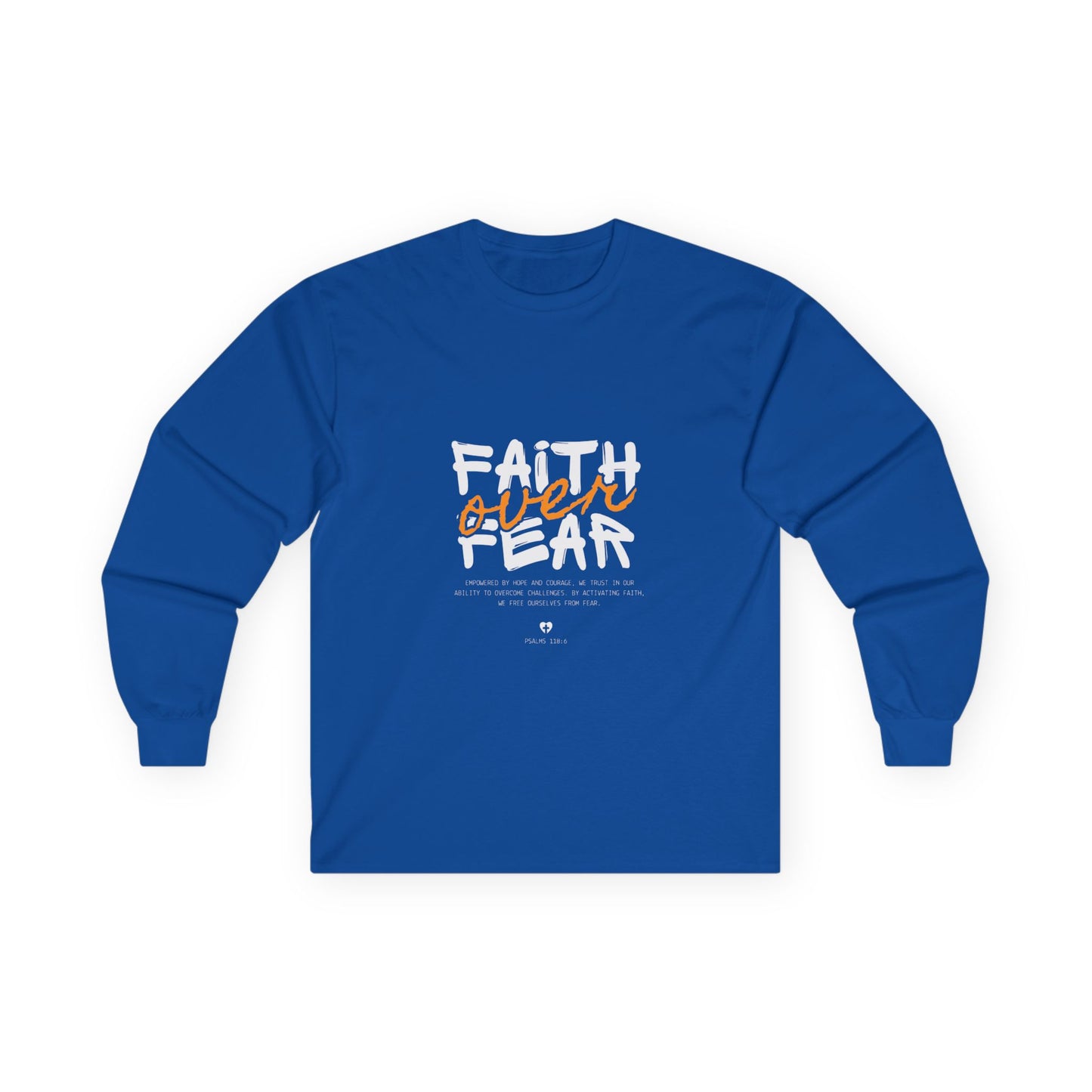 Faith over Fear Long Sleeve Tee