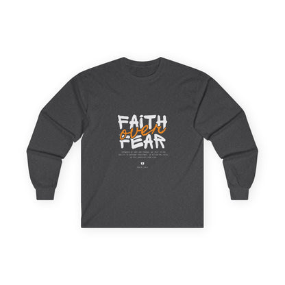 Faith over Fear Long Sleeve Tee