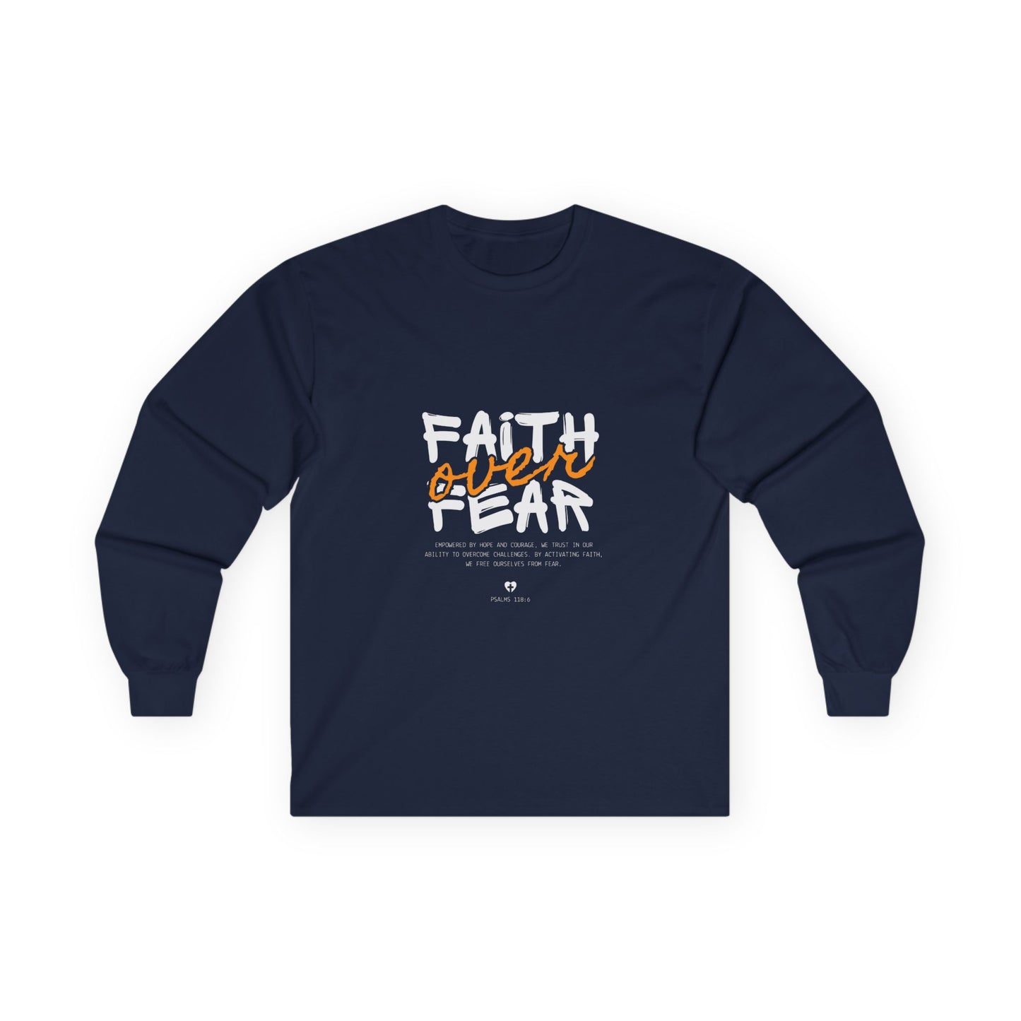 Faith over Fear Long Sleeve Tee